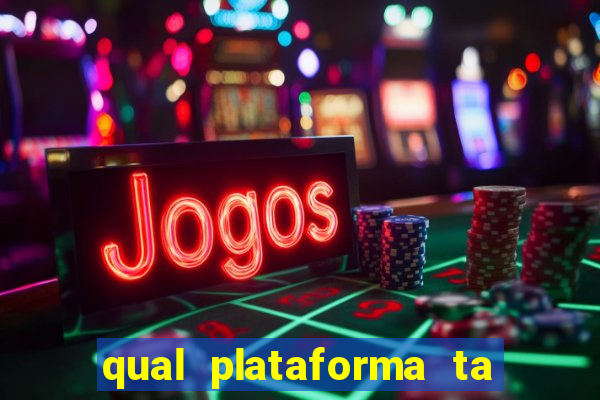 qual plataforma ta pagando mais